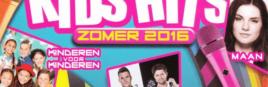 De leukste Kids Hits Zomer 2016
